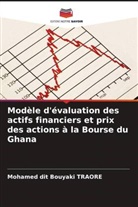 Mohamed dit Bouyaki Traoré - Modèle d'évaluation des actifs financiers et prix des actions à la Bourse du Ghana