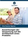 Irina Ryanne Nganso - Auswirkungen der Verpackung auf die Sichtbarkeit eines Produkts