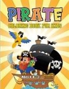Georgica's World - Pirate Coloring Book for Kids Ages 4 - 8