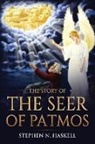 Stephen N Haskell - The Story of the Seer of Patmos