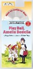 Peggy Parish, Wallace Tripp, Wallace Tripp - Play Ball, Amelia Bedelia