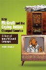 Wendy Melillo - How McGruff and the Crying Indian Changed America