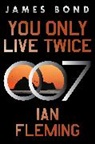 Ian Fleming - You Only Live Twice