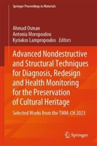 Kyriakos Lampropoulos, Antonia Moropoulou, Ahmad Osman - Advanced Nondestructive and Structural Techniques for Diagnosis, Redesign and Health Monitoring for the Preservation of Cultural Heritage