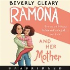 Beverly Cleary, Stockard Channing - Ramona and Her Mother (Audio book)