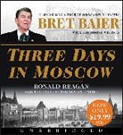 Bret Baier, Bret/ Whitney Baier, Catherine Whitney, Bret Baier - Three Days in Moscow Low Price (Audio book)