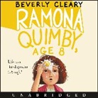 Beverly Cleary, Stockard Channing - Ramona Quimby, Age 8 (Audio book)