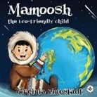 Virginia Lingstadt - MAMOOSH THE ECO-FRIENDLY CHILD