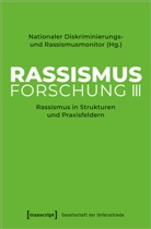 Nationaler Diskriminierungs- und Rassismusmonitor, Nationaler Diskriminierungs- und Rassismusmonitor - Rassismusforschung III