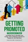 Theodore Kingsley - Getting Promoted
