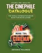Antonio Polanco - The Cinephile Catalogue