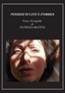 Patrizia Beatini - Pensieri di luce e d'ombra