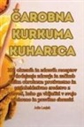 Jo¿e Lesjak - ¿AROBNA KURKUMA KUHARICA