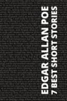 August Nemo, Edgar  Allan Poe - 7 best short stories by Edgar Allan Poe