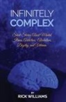 Rick Williams - Infinitely Complex