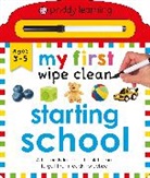 Priddy Books, Roger Priddy, Priddy Roger - My First Wipe Clean: Starting School
