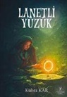 Kübra Kar - Lanetli Yüzük