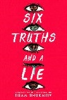 Ream Shukairy - Six Truths and a Lie
