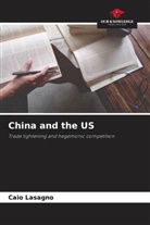 Caio Lasagno - China and the US
