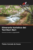 Thales Conrado de Sousa - Itinerario turistico dei Territori Neri