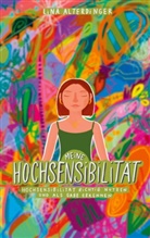 Lina Alterdinger - Meine Hochsensibiliät