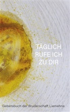 Johannes Berthold, Schmidt, Markus Schmidt - Täglich rufe ich zu Dir