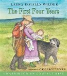 Laura Ingalls Wilder, Cherry Jones - The First Four Years CD (Audio book)