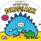 Priddy Books, Roger Priddy, Priddy Roger - Little Lost Dinosaur