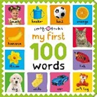 Priddy Books, Roger Priddy - My First 100: Words