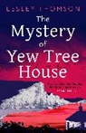 Lesley Thomson, Thomson Lesley - Mystery of Yew Tree House