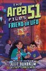 Julie Buxbaum, Lavanya Naidu - Friend or UFO
