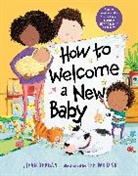 Jean Reagan, Lee Wildish - How to Welcome a New Baby