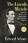 Edward Achorn, Achorn Edward - Lincoln Miracle