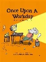 Elizabeth Pich, Jonathan Kunz, Elizabeth Pich - Once Upon a Workday