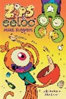 Leila Boukarim, Alex Lopez, Lopez Alex - Zips and Eeloo Make Hummus: Volume 1
