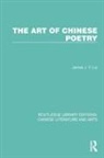 James J.Y. Liu - Art of Chinese Poetry