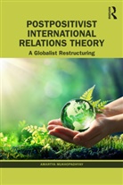 Amartya Mukhopadhyay, Amartya (University of Calcutta Mukhopadhyay, Mukhopadhyay Amartya - Postpositivist International Relations Theory