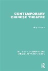 Roger Howard, Howard Roger - Contemporary Chinese Theatre