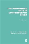 Colin Mackerras, Mackerras Colin - Performing Arts in Contemporary China