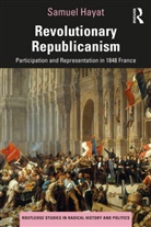 Samuel Hayat, Samuel (Cevipof Hayat - Revolutionary Republicanism