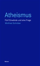 Winfried Schröder - Atheismus