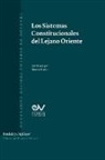 Mauro Mazza - LOS SISTEMAS CONSTITUCIONALES DEL LEJANO ORIENTE