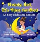Teneil Brown, Bobbie Hinman - Ready, Set, It's Time for Bed
