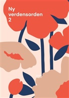 Eduard Wagner - Ny verdensorden 2
