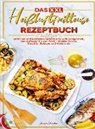 Vanessa Schreiber - Das XXL Heißluftfritteuse Rezeptbuch