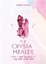 Brenda Rosen - The Crystal Healer