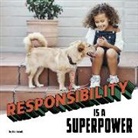 Mari Schuh - Responsibility Is a Superpower