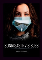 Paula Marabot - Sonrisas Invisibles