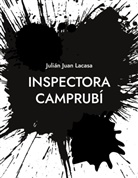 Julián Juan Lacasa - Inspectora Camprubí