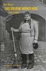Max Winter, Ernst Grabovszki, Julia Pacal - Das goldene Wiener Herz